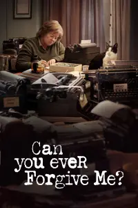 Poster to the movie "Can You Ever Forgive Me?" #127361