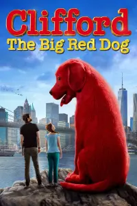 Poster to the movie "Clifford the Big Red Dog" #30131