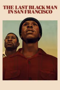 Poster to the movie "The Last Black Man in San Francisco" #157568