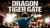 Backdrop to the movie "Dragon Tiger Gate" #114774