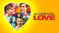 Backdrop to the movie "Accidental Love" #353503