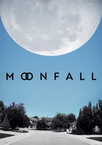 Poster to the movie "Moonfall" #30454