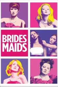 Poster to the movie "Bridesmaids" #532133