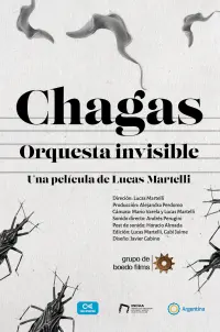 Chagas, orquesta invisible