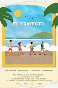 Poster to the movie "El Trayecto" #574760