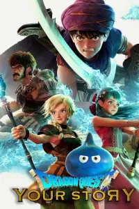 Poster to the movie "Dragon Quest: Your Story" #340507