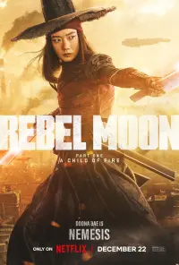 Poster to the movie "Rebel Moon - Part One: A Child of Fire" #63441