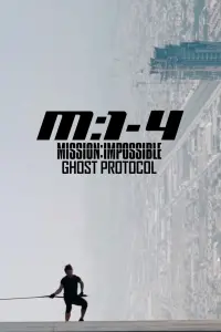 Poster to the movie "Mission: Impossible - Ghost Protocol" #241664