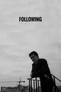 Poster to the movie "Following" #236949