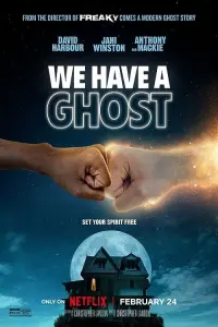 Poster to the movie "We Have a Ghost" #55453