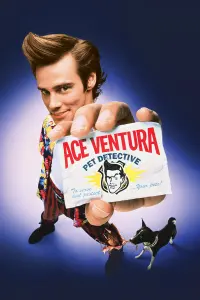 Poster to the movie "Ace Ventura: Pet Detective" #55708