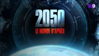 Backdrop to the movie "2050 : Le Monde D