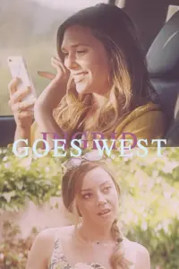 Poster to the movie "Ingrid Goes West" #120228