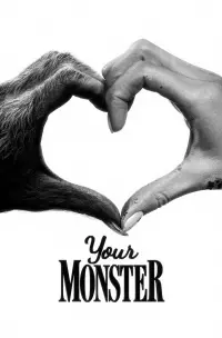 Poster to the movie "Your Monster" #616036