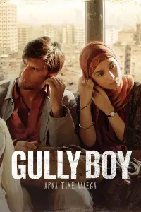 Poster to the movie "Gully Boy" #355598