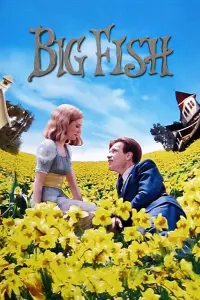 Poster to the movie "Big Fish" #83747