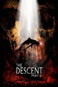 Poster to the movie "The Descent: Part 2" #334033