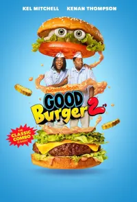 Poster to the movie "Good Burger 2" #49287