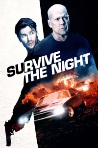 Poster to the movie "Survive the Night" #119679