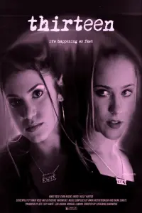 Poster to the movie "Thirteen" #572183