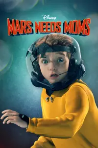 Poster to the movie "Mars Needs Moms" #692197