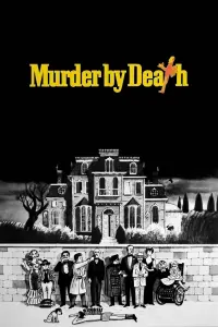 Poster to the movie "Murder by Death" #152319