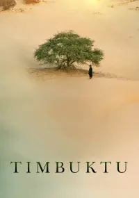 Poster to the movie "Timbuktu" #250386