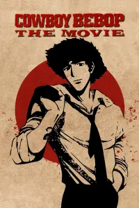 Poster to the movie "Cowboy Bebop: The Movie" #90464