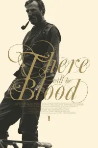 Poster to the movie "There Will Be Blood" #83343