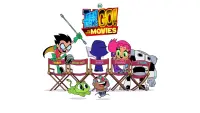 Backdrop to the movie "Teen Titans Go! To the Movies" #224445