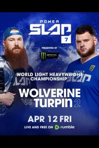 Poster to the movie "Power Slap 7: Wolverine vs. Turpin 2" #427127