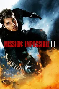 Poster to the movie "Mission: Impossible III" #267137