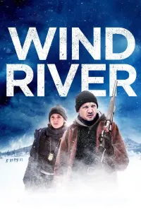 Poster to the movie "Wind River" #58439