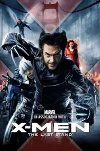 Poster to the movie "X-Men: The Last Stand" #286795