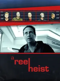 Poster to the movie "A Reel Heist" #440803