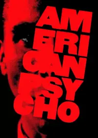 Poster to the movie "American Psycho" #596757