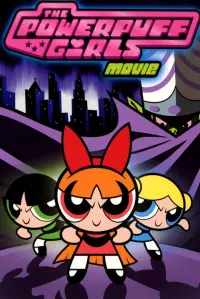 Poster to the movie "The Powerpuff Girls Movie" #129526