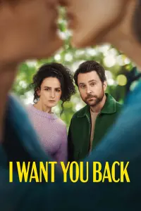 Poster to the movie "I Want You Back" #362288