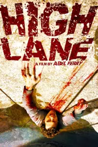 Poster to the movie "High Lane" #305549