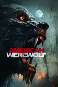 Poster to the movie "American Werewolf" #541330