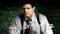 Backdrop to the movie "The Substitute 2: School