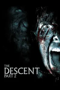 Poster to the movie "The Descent: Part 2" #334026