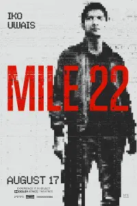 Poster to the movie "Mile 22" #63761