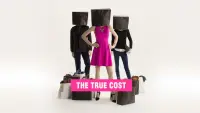 Backdrop to the movie "The True Cost" #426851