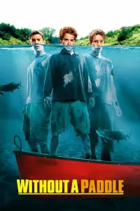 Poster to the movie "Without a Paddle" #157493