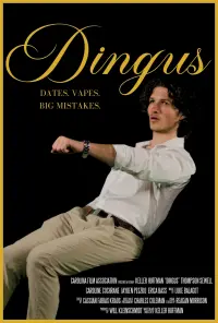 Poster to the movie "Dingus" #468017