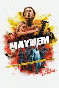 Poster to the movie "Mayhem" #145268