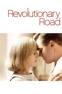 Poster to the movie "Revolutionary Road" #248926