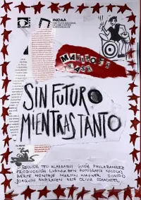 Poster to the movie "SIN FUTURO MIENTRAS TANTO" #531596