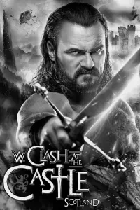 Poster to the movie "WWE Clash at the Castle: Scotland 2024" #506727